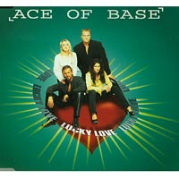 Ace of base  Lucky Love  CDs
