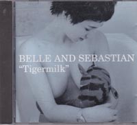 Belle And Sebastian Tigermilk CD