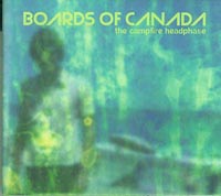 Boards of Canada The Campfire Headphase CD