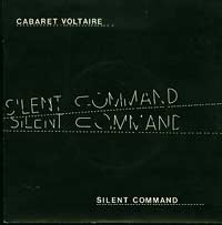 Cabaret Voltaire Silent Command 7in