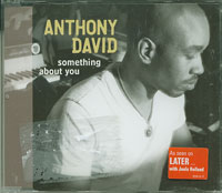 Anthony David Something About You CDs