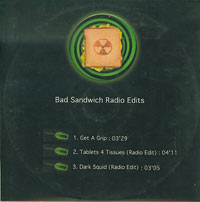 Bad Sandwich Radio Edits CDs