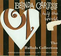 Belinda Carlisle Half The World CDs