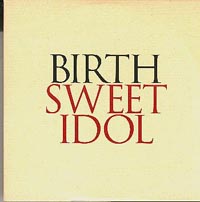 Birth Sweet Idol CDs