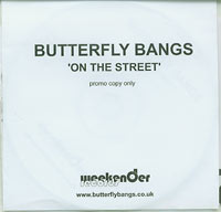Butterfly Bangs On the Street CDs