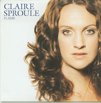 Claire Sproule Flame CDs
