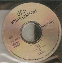 dBh White God Sent CDs