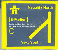 E-Motion Naughty North & The Sexy South CDs