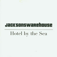 Jacksons Warehouse Hotel By The Sea CDs