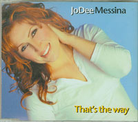Jodee Messina Thats The Way CDs