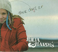 Julia Harris These Days CDs