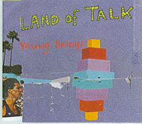 Land Of Talk Young Bridge CDs