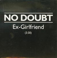 No Doubt Ex-Girlfriend CDs