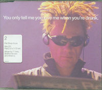 Pet Shop Boys You Only Tell Me You Love Me When Youre Drunk CD2 CDs