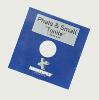 Phats And Small Tonite CDs