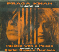 Praga Khan Injected With A Poison CDs
