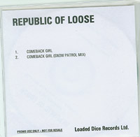 Republic Of Loose Comeback Girl CDs