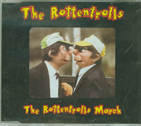 Rottentrolls March, Rottentrolls