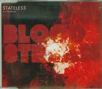 Stateless Bloodstream CDs