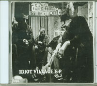 Deadtime Philharmonic Idiot Village EP CDs