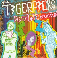 Tigerpicks Disco Punk Electro Fun CDs