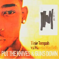 Tinie Tempah vs Maresa MacBeth Put The Knives And Guns Down CDs