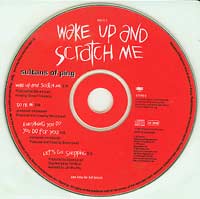 Sultans of Ping Wake Up and Scratch Me CDs