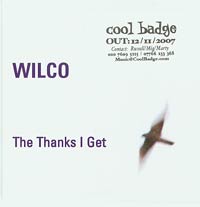 Wilco The Thanks I Get CDs