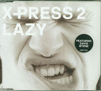 X-Press 2 Lazy CDs
