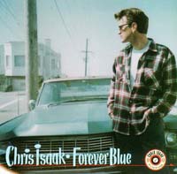 Chris Isaak Forever Blue CD