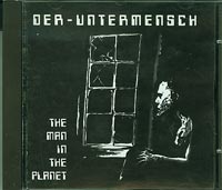 Der Untermensch The Man In the Planet CD