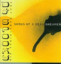 DJ Spooky Songs of a dead Dreamer CD