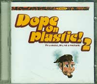 Various Dope on Plastic 2  CD