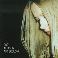 Dot Allison After glow CD