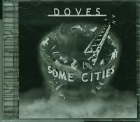Doves  Some Cities  CD