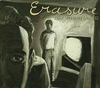 Erasure Stay with me mixes  CDs