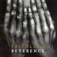 Faithless  Reverence CD