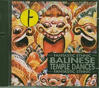 Fantastic Ethnic Balinese temple dances    CD
