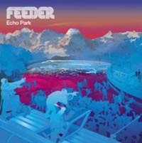 Feeder Echo Park   CD