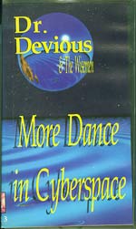 More Dance In Cyberspace , Doctor Devious £7