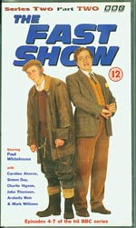 The Fast Show Series 2 Part 2 VHS tape
