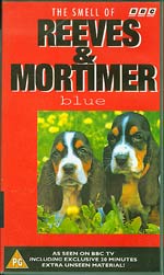 The Smell Of Reeves And Mortimer - Blue VHS tape
