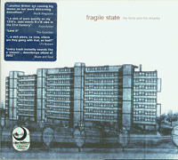 Fragile State The Facts and the Dreams CD