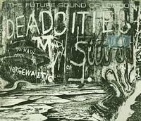 Future sound of London  Dead Cities CD