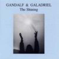 Gandalf & Galadriel The Shining CD