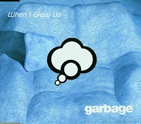 Garbage  When I grew Old CDs