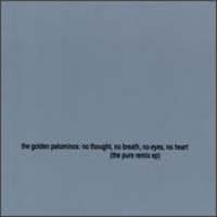 Golden Palominos No thought no breath remix   CD