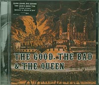 Good, The Bad and The Queen Good, The Bad and The Queen CD