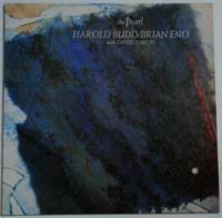 Brian Eno & Harold Budd The Pearl LP
