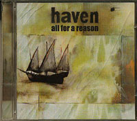 Haven All For A Reason CD